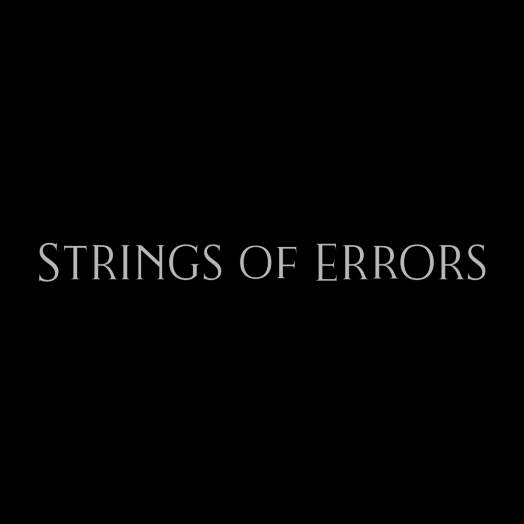 Strings of Errors