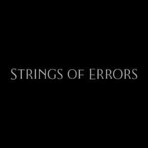 Strings of Errors
